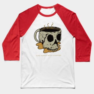 Skeleton hot coffee Baseball T-Shirt